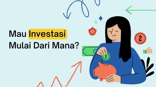 Mau investasi, mulai dari mana?