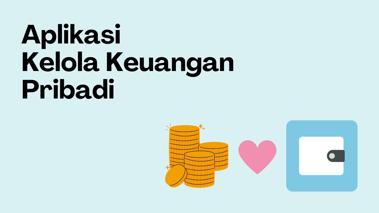 Kelola Keuangan Pribadi Lebih Mudah dengan Aplikasi Saving Diary